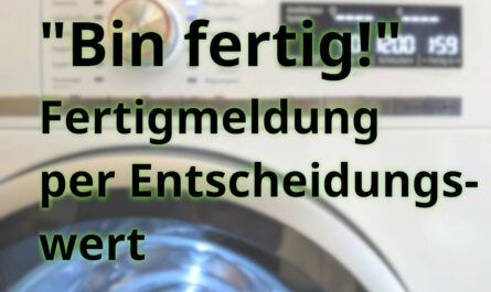 NodeRED: Titelbild - Waschmaschine ist fertig - Variante Entscheidungswert