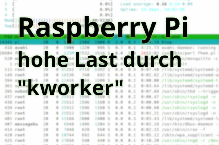 Raspberry Pi: hohe CPU-Auslastung durch kworker