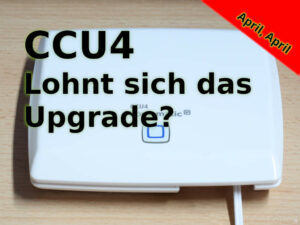 Titelbild CCU4 - Lohnt sich das Upgrade